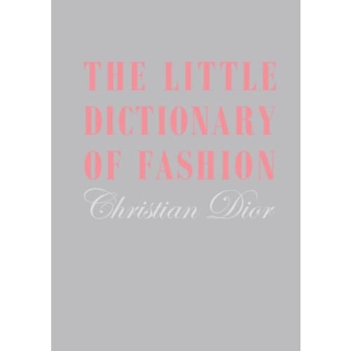 The Little Dictionary of Fashion (inbunden, eng)