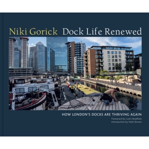Dock Life Renewed (inbunden, eng)
