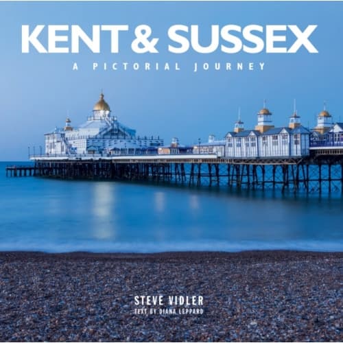 Kent and Sussex (inbunden, eng)