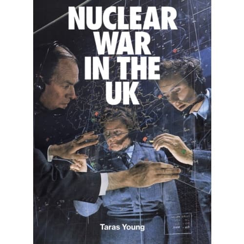 Nuclear War In The UK (inbunden, eng)