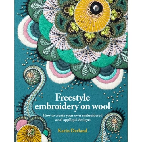 Freestyle Embroidery on Wool (häftad, eng)