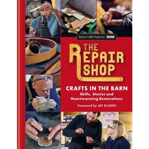 The Repair Shop: Crafts in the Barn (inbunden, eng)