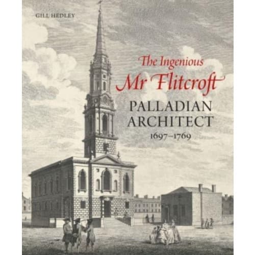 The Ingenious Mr Flitcroft (inbunden, eng)
