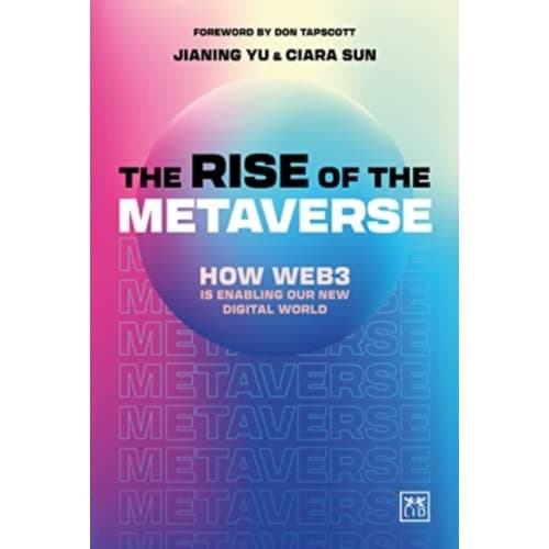 The Rise of the Metaverse (inbunden, eng)
