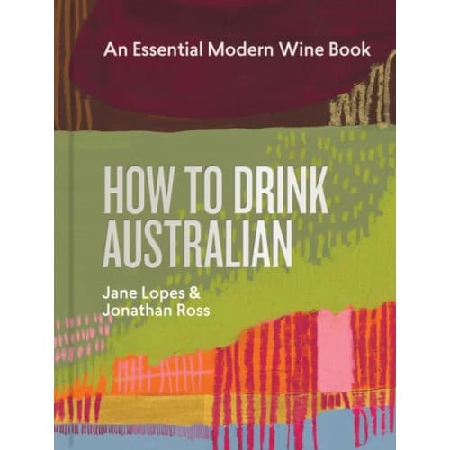 How to Drink Australian (inbunden, eng)