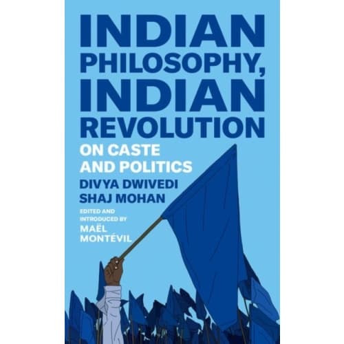 Indian Philosophy, Indian Revolution (inbunden, eng)