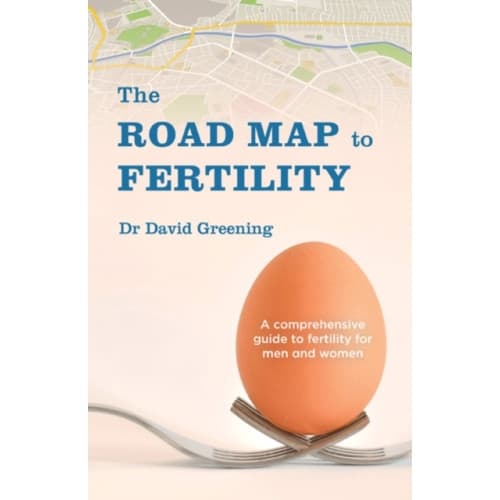 The Roadmap to Fertility (häftad, eng)