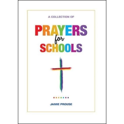 Prayers for Schools (inbunden, eng)