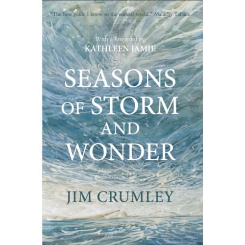 Seasons of Storm and Wonder (inbunden, eng)