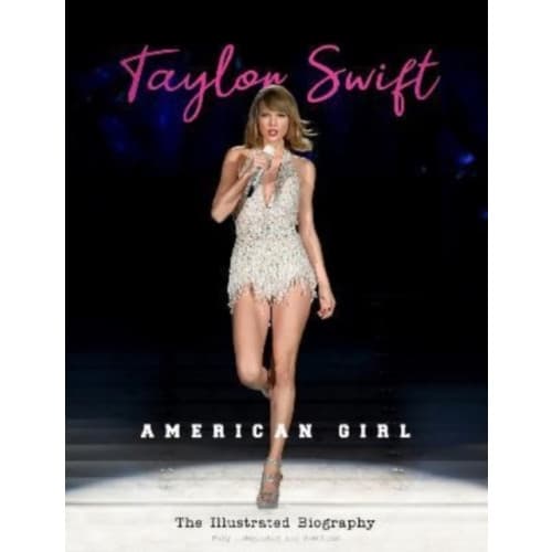 Taylor Swift (inbunden, eng)