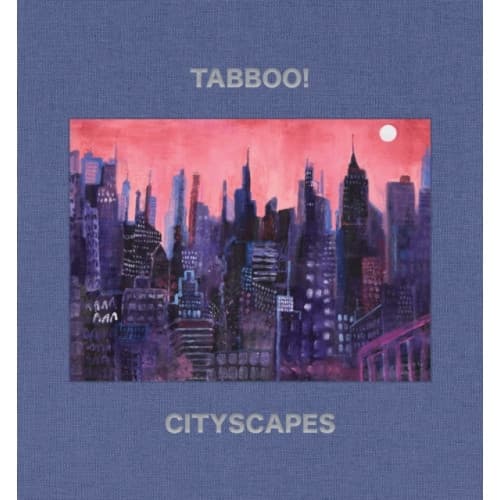 Tabboo!: Cityscapes (inbunden, eng)