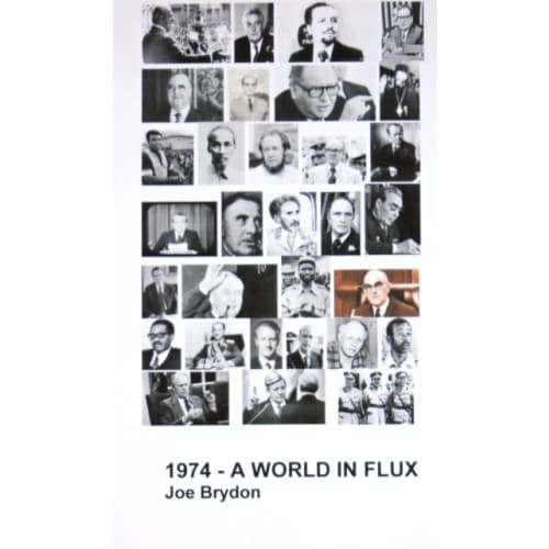 1974 - A World in Flux (inbunden, eng)