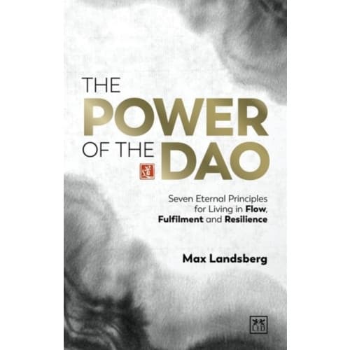 The Power of the Dao (inbunden, eng)