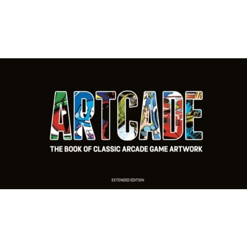 ARTCADE - The Book of  Classic Arcade Game Art (Extended Edition) (inbunden, eng)