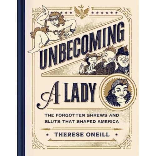 Unbecoming a Lady (inbunden, eng)