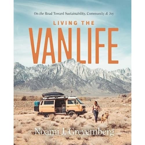 Living the Vanlife (inbunden, eng)