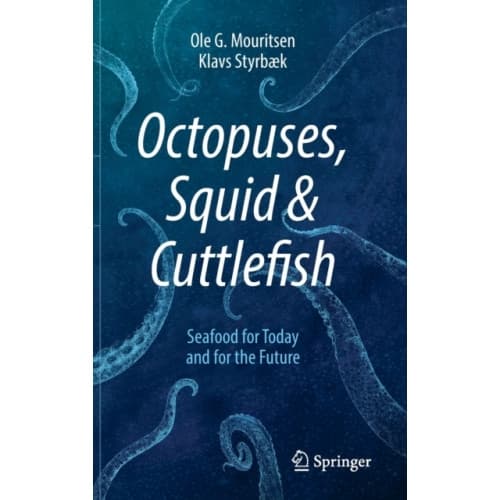 Octopuses, Squid & Cuttlefish (inbunden, eng)