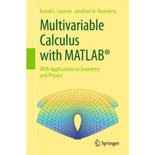 Multivariable Calculus with MATLAB® (inbunden, eng)