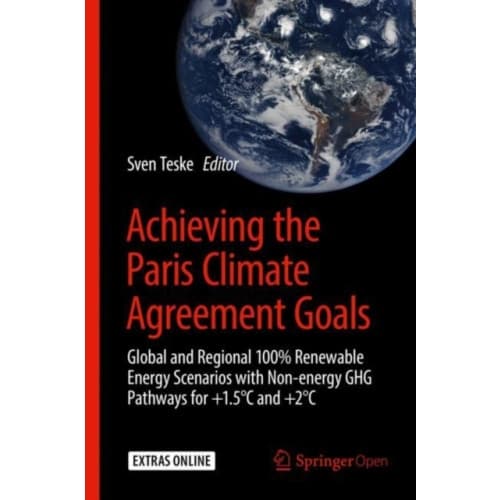 Achieving the Paris Climate Agreement Goals (inbunden, eng)