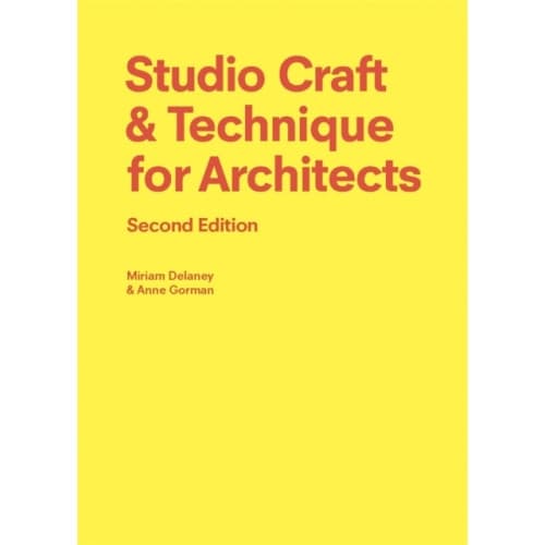 Studio Craft & Technique for Architects Second Edition (häftad, eng)