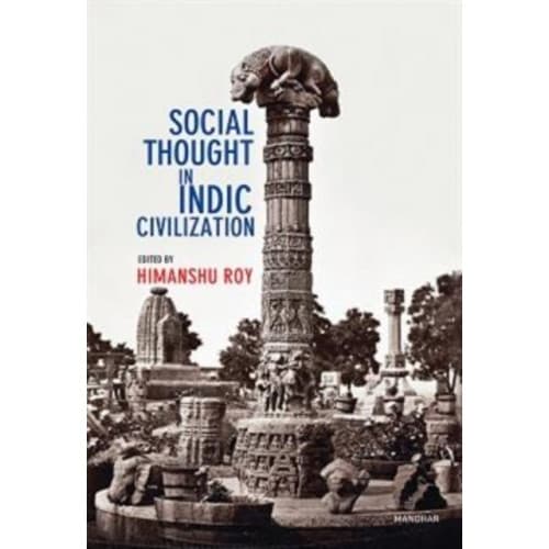 Social Thought in Indic Civilization (inbunden, eng)