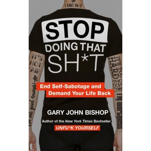 Stop Doing That Sh*t (häftad, eng)
