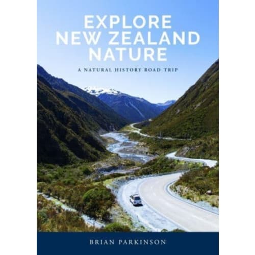 Explore New Zealand Nature (häftad, eng)