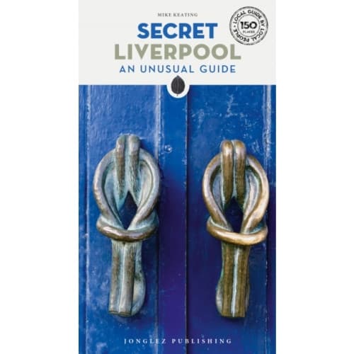 Secret Liverpool Guide (häftad, eng)