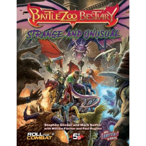 Battlezoo Bestiary: Strange & Unusual (5e) (inbunden, eng)