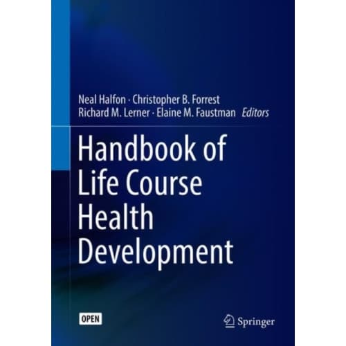 Handbook of Life Course Health Development (inbunden, eng)