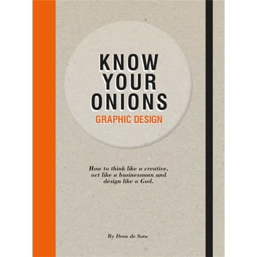 Know Your Onions: Graphic Design (häftad, eng)