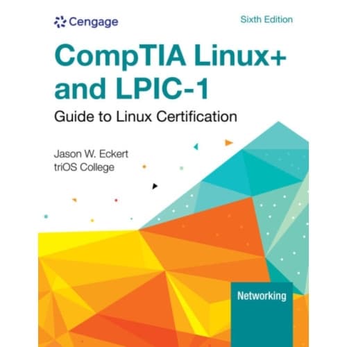 Linux+ and LPIC-1 Guide to Linux Certification (häftad, eng)