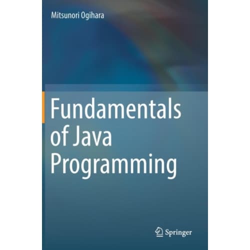 Fundamentals of Java Programming (inbunden, eng)