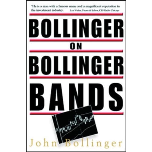 Bollinger on Bollinger Bands (inbunden, eng)