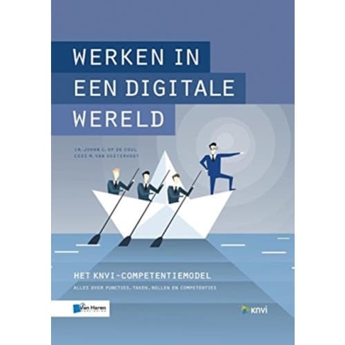 WERKEN IN EEN DIGITALE WERELD (häftad, eng)