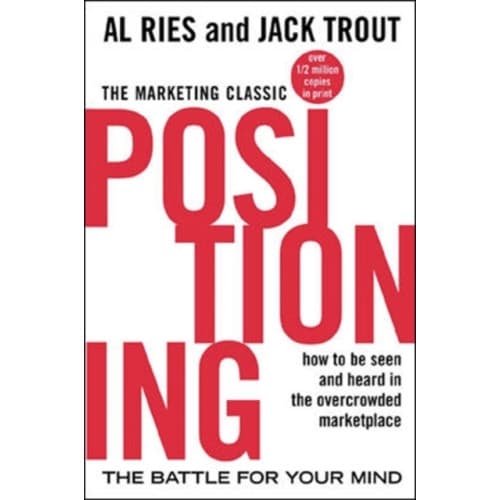 Positioning: The Battle for Your Mind (häftad, eng)