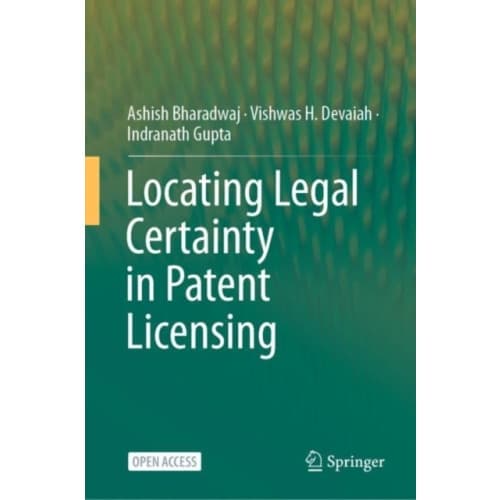 Locating Legal Certainty in Patent Licensing (inbunden, eng)