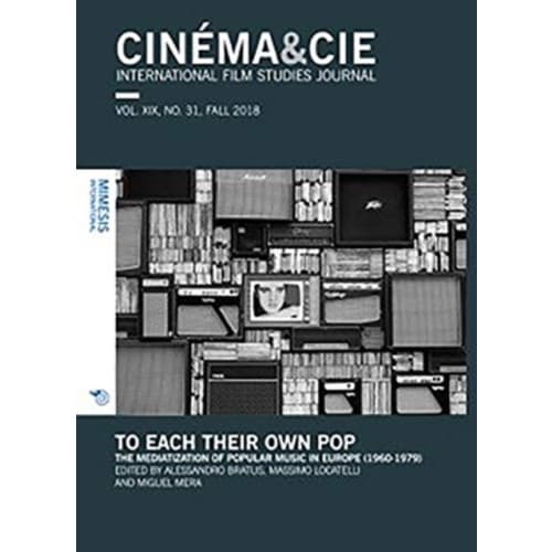 CINEMA&CIE, INTERNATIONAL FILM STUDIES JOURNAL, VOL. XIX, no. 31, FALL 2018 (häftad, eng)