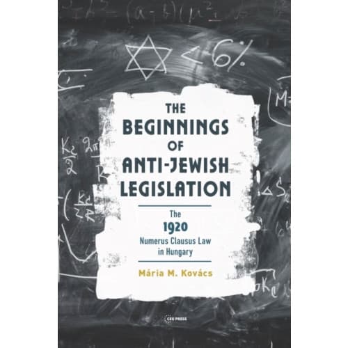 The Beginnings of Anti-Jewish Legislation (inbunden, eng)