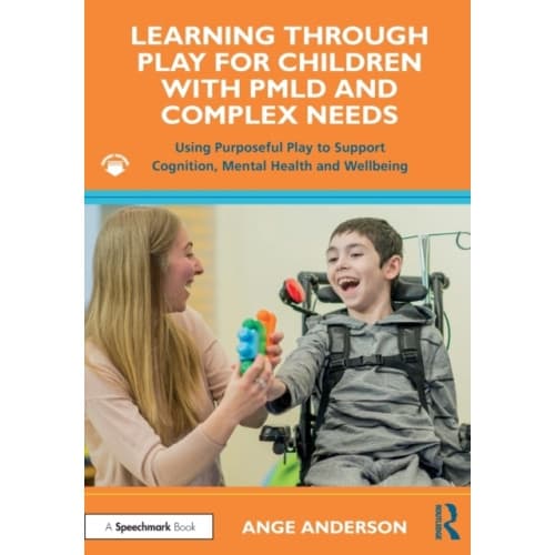 Learning Through Play for Children with PMLD and Complex Needs (häftad, eng)