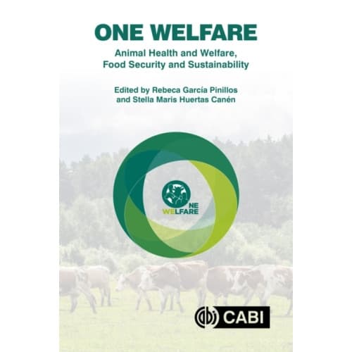 One Welfare Animal Health and Welfare, Food Security and Sustainability (häftad, eng)