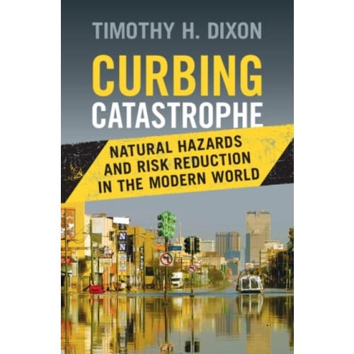 Curbing Catastrophe (inbunden, eng)
