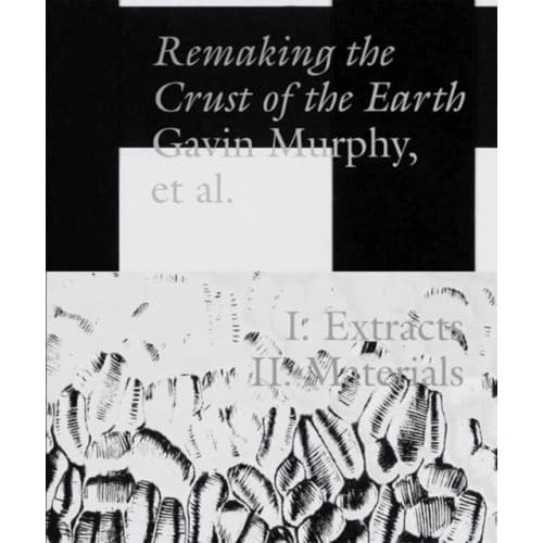 Remaking the Crust of the Earth (häftad, eng)