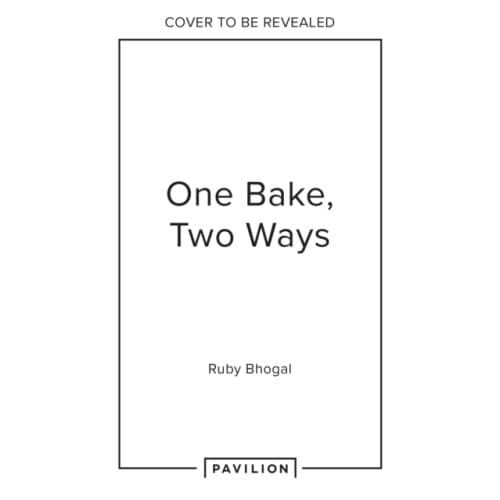 One Bake, Two Ways (inbunden, eng)