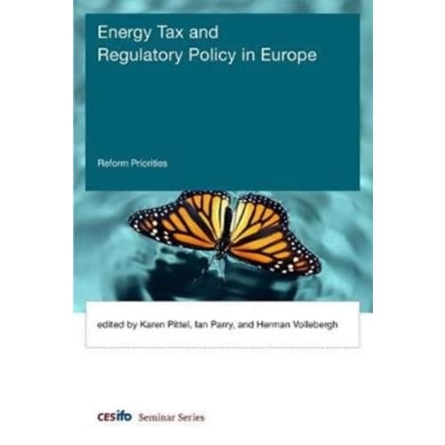 Energy Tax and Regulatory Policy in Europe (inbunden, eng)