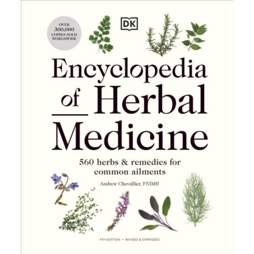 Encyclopedia of Herbal Medicine New Edition (inbunden, eng)