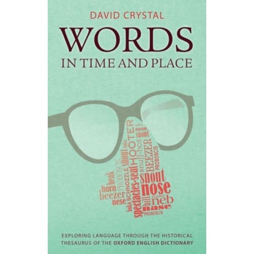 Words in Time and Place (inbunden, eng)