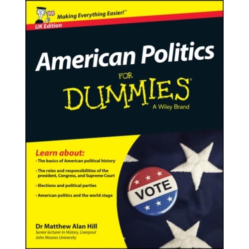 American Politics For Dummies - UK (häftad, eng)