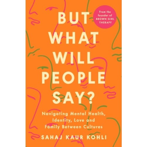 But What Will People Say? (häftad, eng)