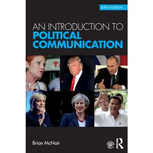 An Introduction to Political Communication (häftad, eng)
